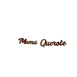 PERSONALIZABLE MAMÁ QUÉROTE - Imagen 1