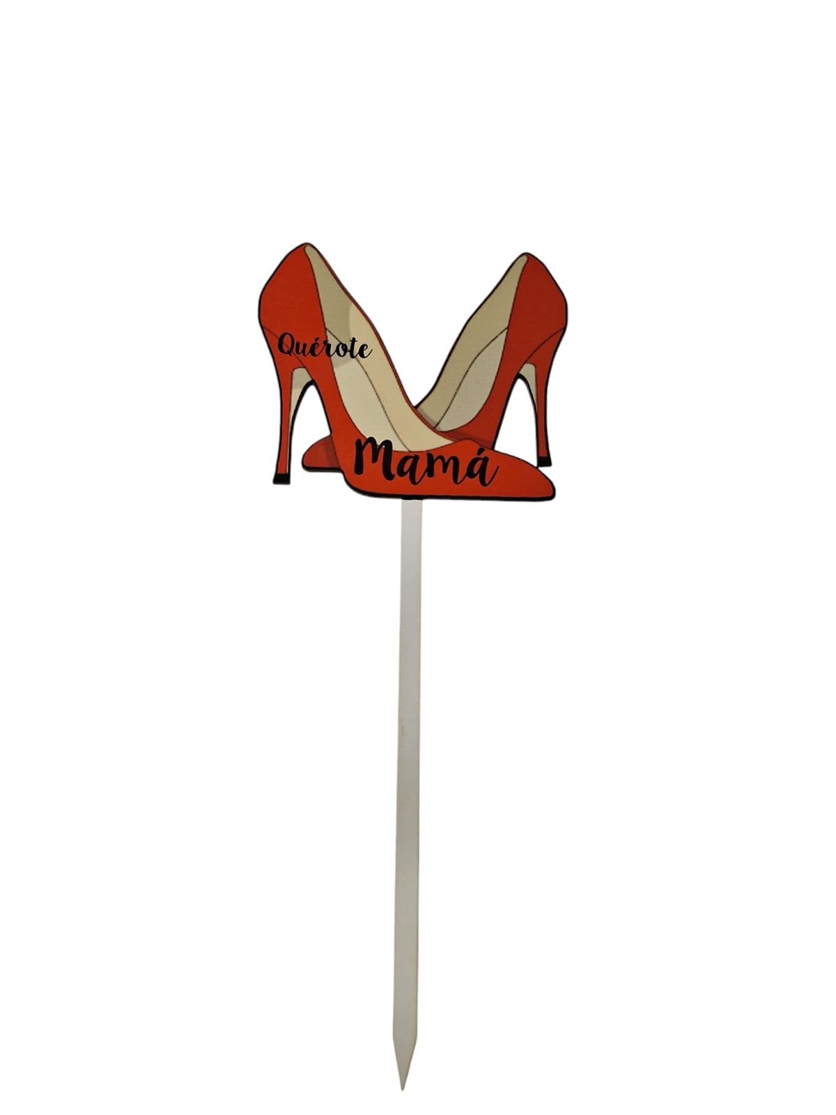 PICK ZAPATOS QUÉROTE MAMÁ - Imagen 1